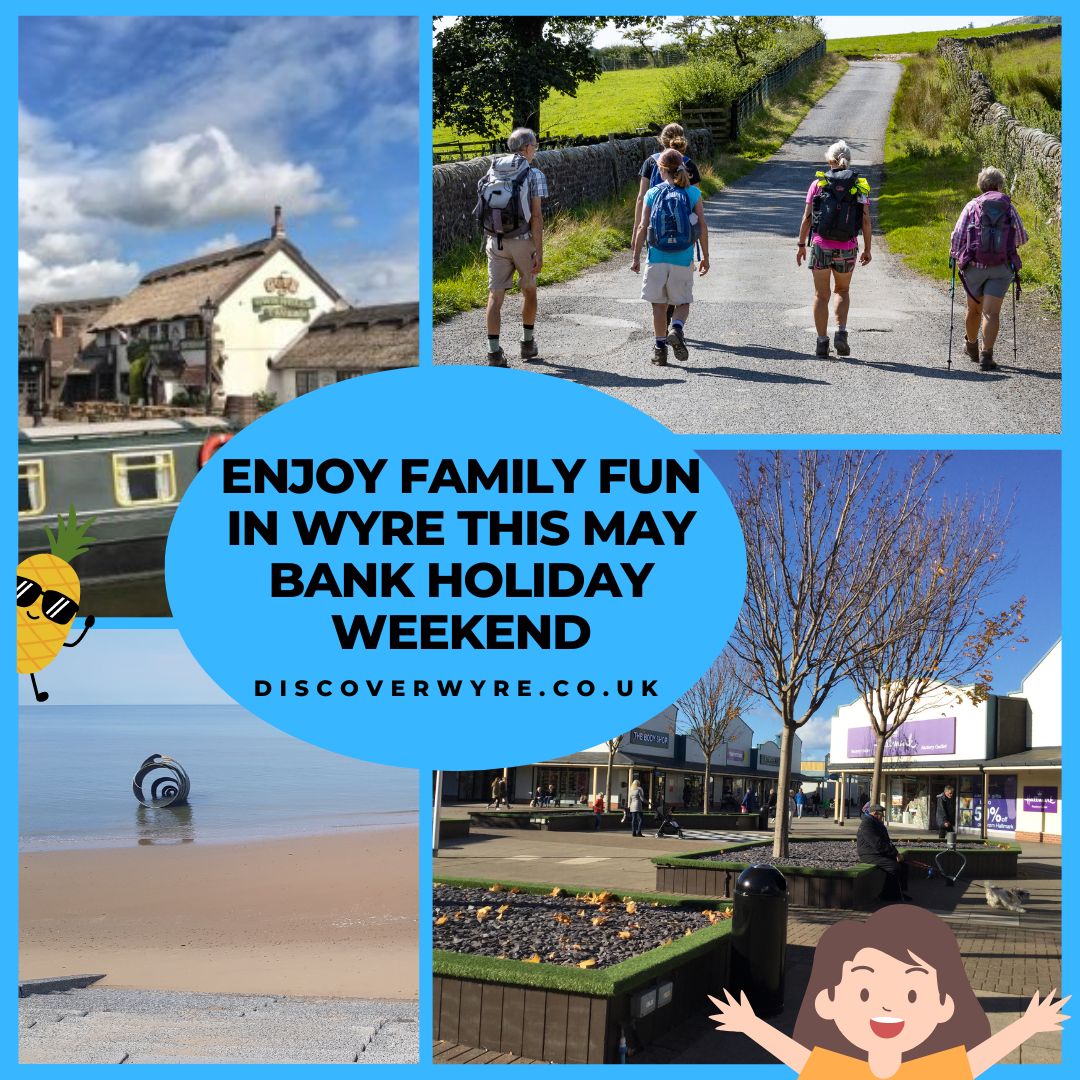 Bank holiday fun in Wyre